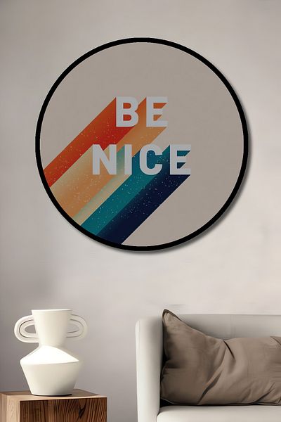 Teona Ahşap Be Nice Inspirational Quote Lemn MDF Rotund Decorativ Acasă, Locul de Muncă Pictură de perete