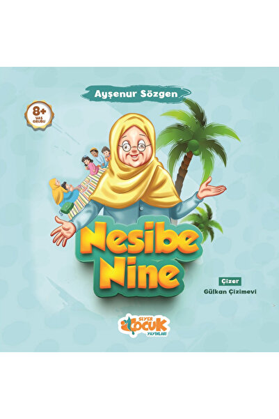 Siyer Çoçuk Nesibe Nine