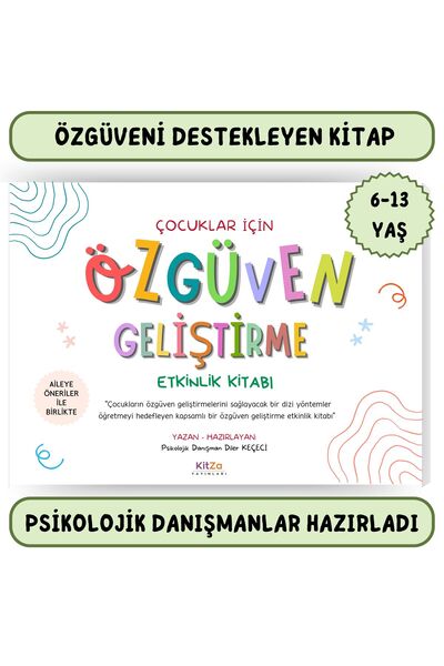 kitza yayınları Çocuklar İçin Özgüven Geliştirme Etkinlik Kitabı-Çocuklarda Ö...