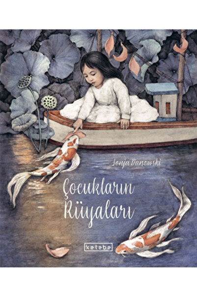 Ketebe Çocukların Rüyaları Sonja Danowski