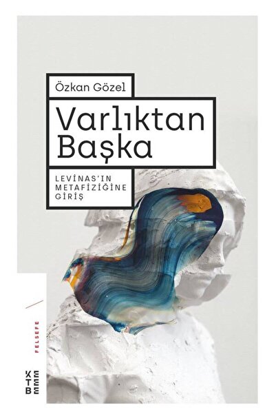 Ketebe Varlıktan Başka - Özkan Gözel