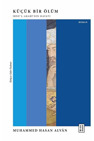 Ketebe Küçük Bir Ölüm Muhammed Hasan Alvân