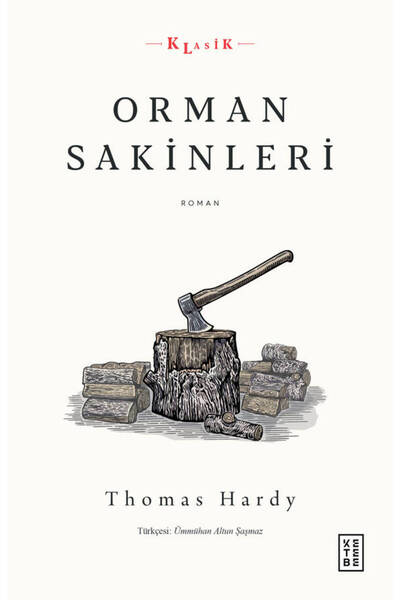 Ketebe Orman Sakinleri Thomas Hardy