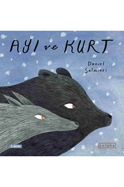 Ketebe Ayı ve Kurt Daniel Salmieri