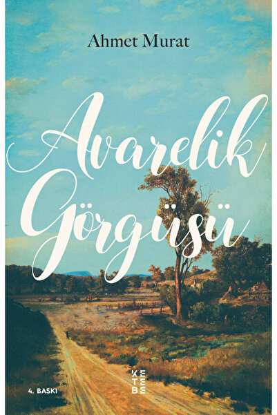 Ketebe Avarelik Görgüsü Ahmet Murat