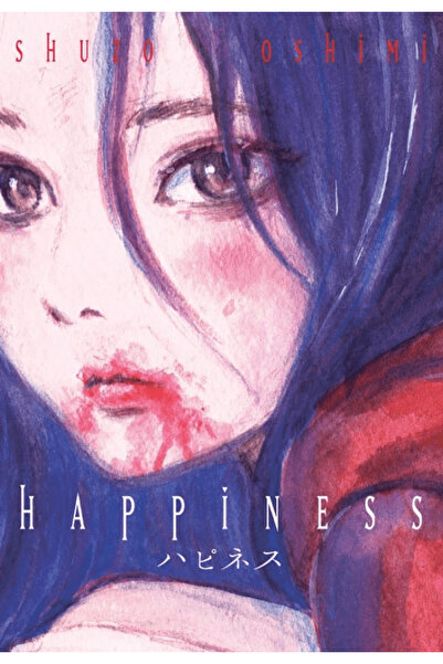 Kayıp Kıta Yayınları Happiness / Shuzo Oshimi / Kayıp Kıta Yayınları / 978625...