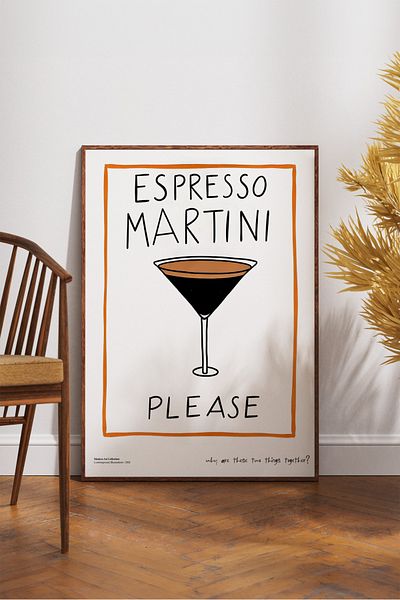 House Gorgeous Espresso Martini Please Poster cu design modern colorat fără încadrare Colecția Dolce Vita