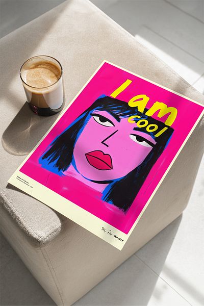 House Gorgeous I Am Cool Poster cu design modern colorat fără încadrare Colecția Dolce Vita