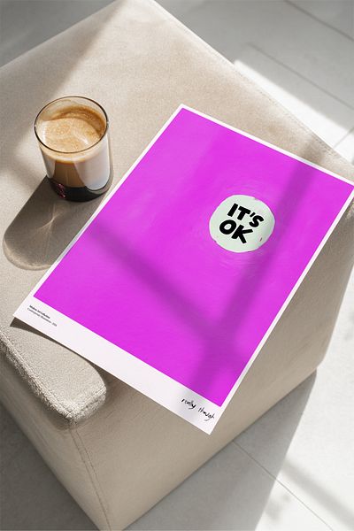 House Gorgeous It's Ok Poster cu design colorat modern fără încadrare Colecția Dolce Vita