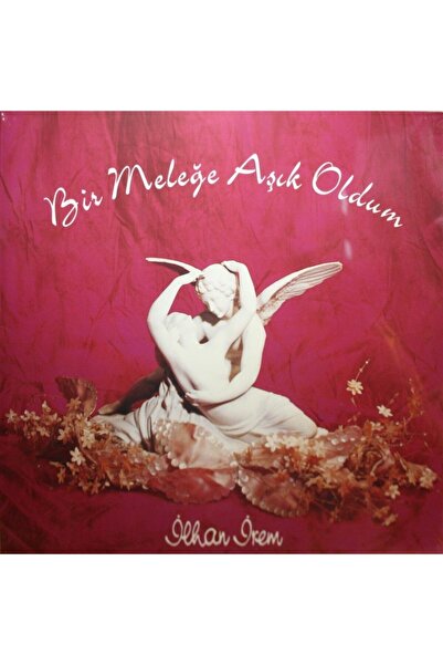Osso Ilhan Irem - Bir Meleğe Aşık Oldum (plak)