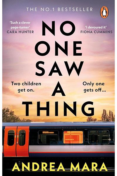 Penguin Books Ltd. No One Saw a Thing