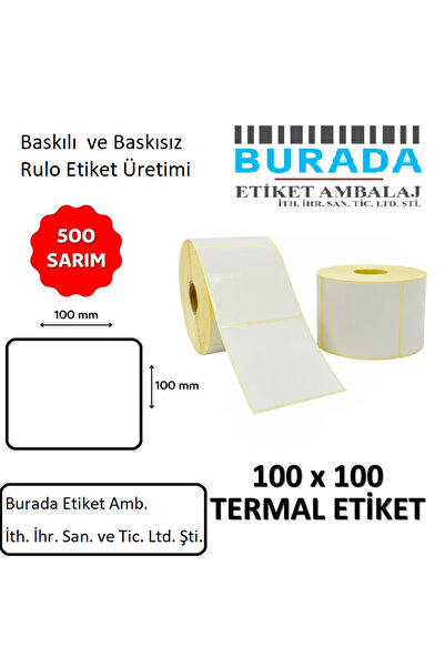 100 mm x 100 mm Termal 500 Adet 1 Rulo Barkod Etiketi ( Kargo Etiketi )