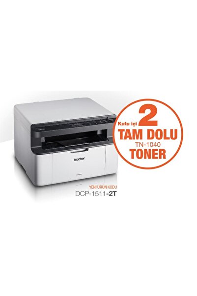 Brother DCP-1511 Yazıcı-Tarayıcı-Fotokopi Laser Yazıcı + 2 Tam Dolu Tonerli