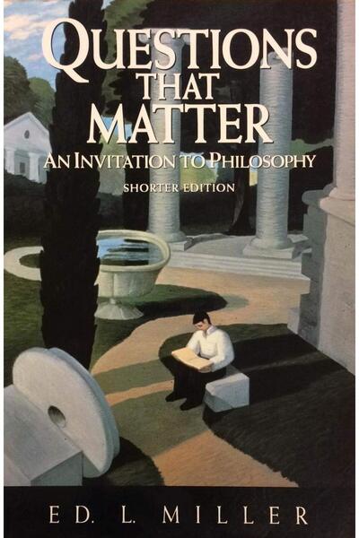 Mcgraw-Hill Questions That Matter : An Invitation to Philosophy