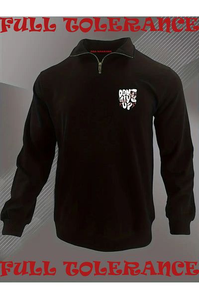 FULL TOLERANCE Dont Give up Printed Men's Zip-Up Collar Sweatshirt