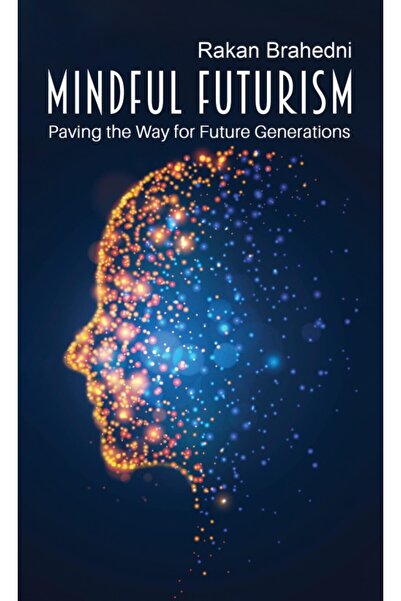 Austin Macauley Publishers المستقبل الواعي: تمهيد الطريق للأجيال القادمة