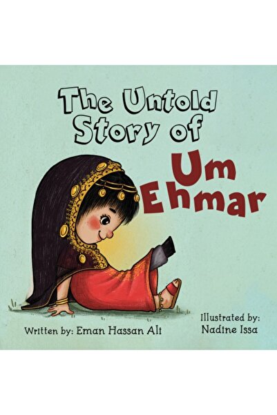 Austin Macauley Publishers The Untold Story of Um Ehmar