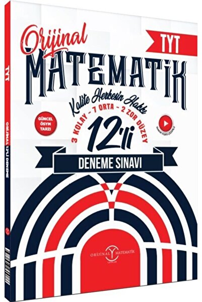 Orijinal Yayınları Orijinal Yayınları TYT Matematik 12 li Deneme Sınavı