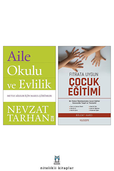 Yüzleşme Yayınları Aile Okulu ve Evlilik - Fıtrata Uygun Çocuk Eğitimi