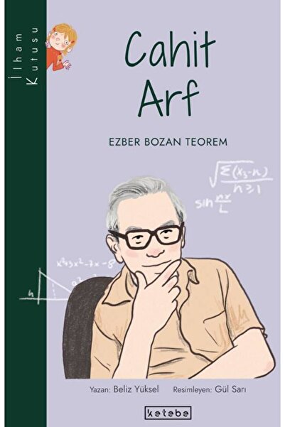 TÜRKİYE İŞ BANKASI KÜLTÜR YAYINLARI İlham Kutusu - Cahit Arf - Beliz Yüksel