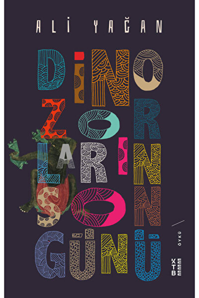 Ketebe Dinozorların Son Günü Ali Yağan