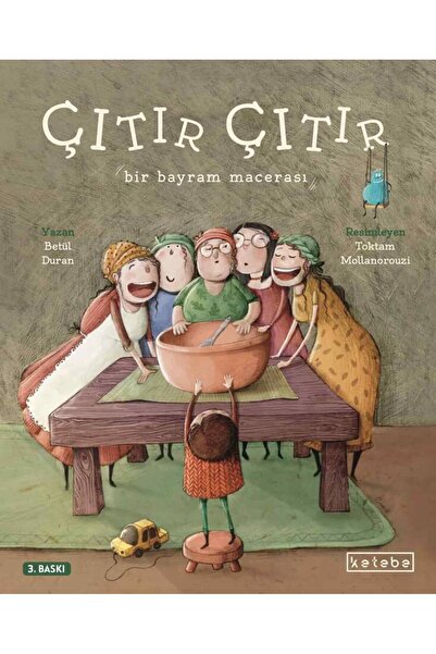 Ketebe Çıtır Çıtır Betül Duran