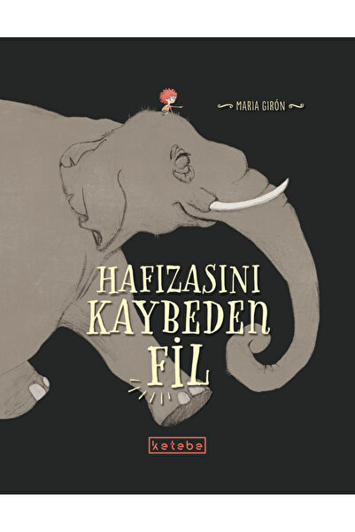 Ketebe Hafızasını Kaybeden Fil Maria Giron