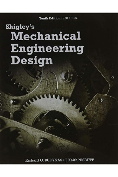 Mcgraw-Hill Shigley's Mechanical Engineering Design 9e