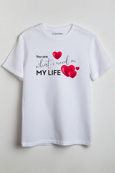 Merch&ice Είσαι αυτό που χρειάζομαι στη ζωή μου Γραπτό μπλουζάκι Unisex για την Ημέρα του Αγίου Βαλεντίνου