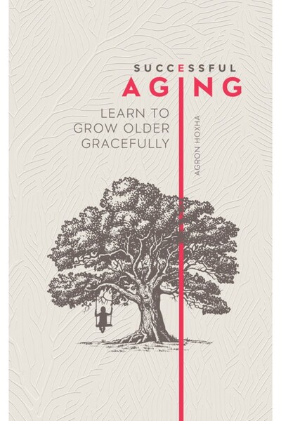 Austin Macauley Publishers الشيخوخة الناجحة: تعلم كيف تكبر برشاقة