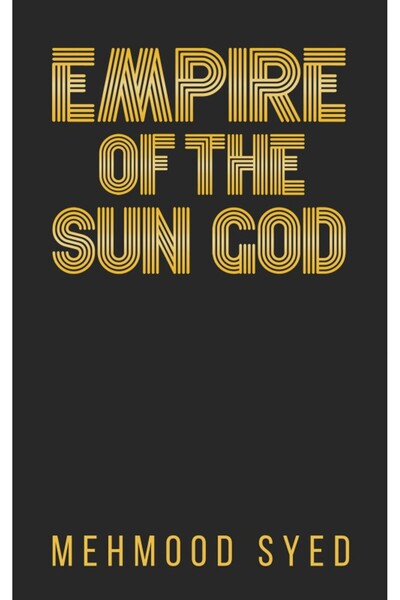 Austin Macauley Publishers FZE إمبراطورية إله الشمس