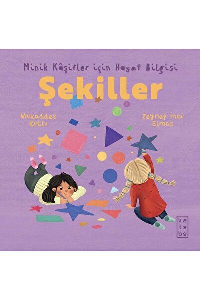 Ketebe Şekiller - Eğitici Öğretici Bebek Kitabı