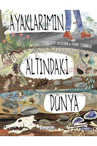 Ketebe Ayaklarımın Altındaki Dünya Charlotte Guillain