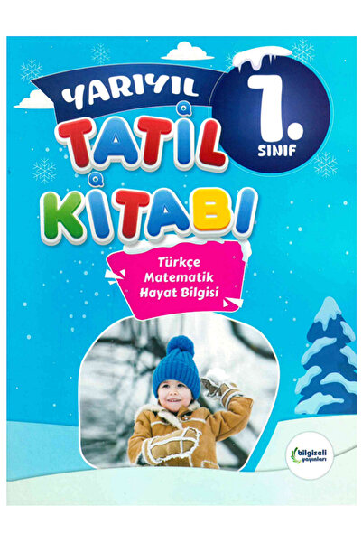 Bilgiseli Yayınları 1.Sınıf Bilgiseli Yayınları TATİL KİTABI / Soru Bankası E...
