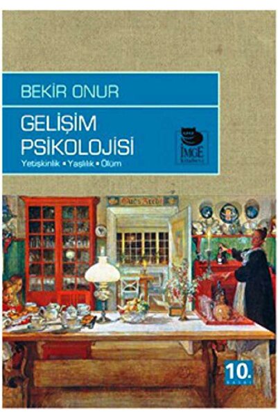 Genel Markalar Gelişim Psikolojisi Yetişkinlik, Yaşlılık, Ölüm