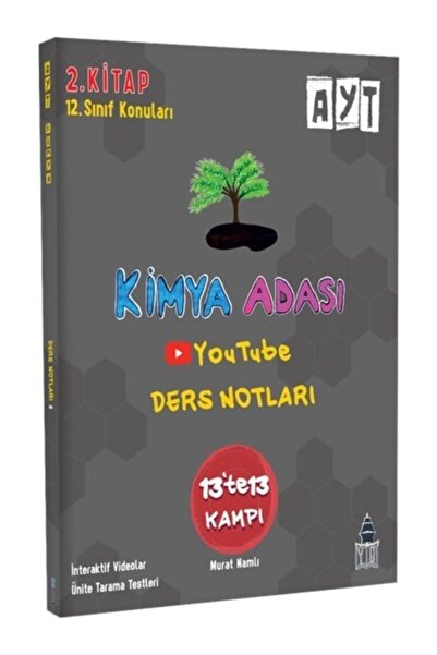 Kimya Adası Kimya Adası Yks Ayt Kimya 13 Te 13 Kampı Ders Notları 2. Kitap Ki...