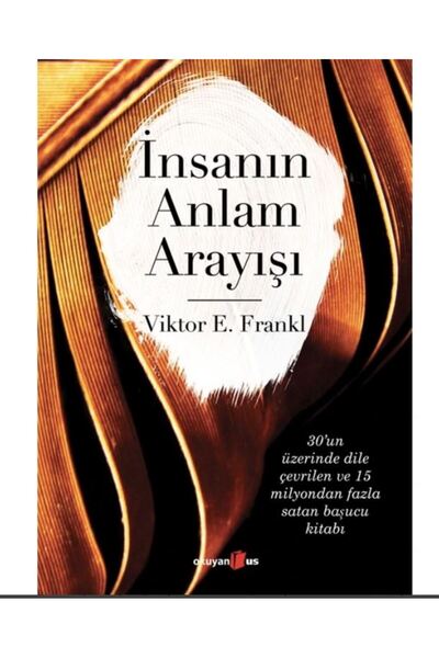 Genel Markalar İnsanın Anlam Arayışı - Viktor Emil Frankl