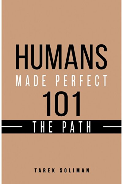 Austin Macauley Publishers الإنسان المثالي 101 الطريق