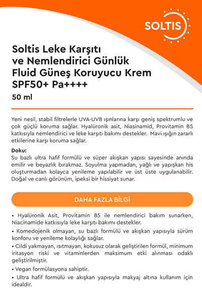 Soltis Leke Karşıtı ve Nemlendirici Günlük Fluid Güneş Koruyucu Krem SPF50+ Pa++++, 50 ml