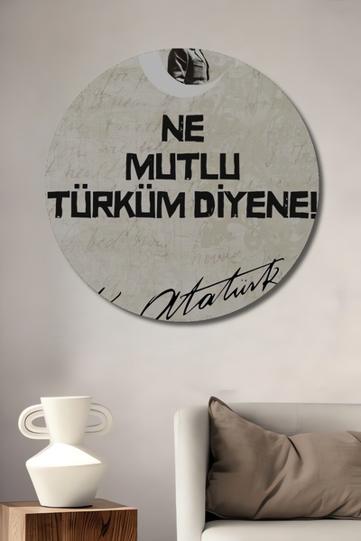 Teona Ahşap Atatürk, cât de fericit sunt eu, cât de turc sunt eu, pictură decorativă din lemn MDF, pictură rotundă