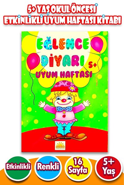 Harika Çocuk Yayınları 5 + Yaş Okul Öncesi Etkinlikli Uyum Haftası Kitabı - 1...