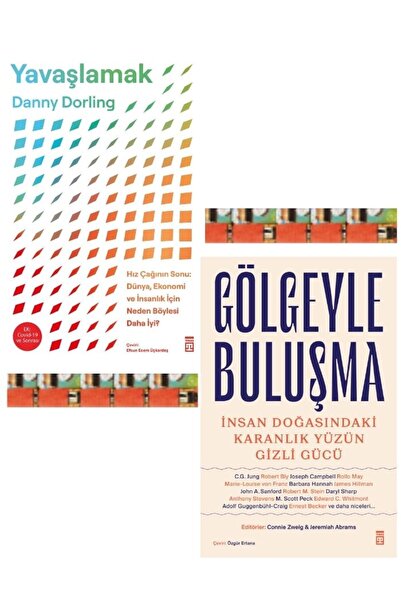 Timaş Yayınları Gölgeyle Buluşma, Yavaşlamak 2kitap