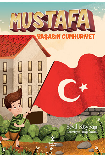 Doğan Kitap Mustafa Yaşasın Cumhuriyet