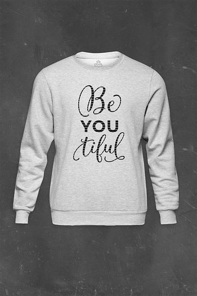 so cool Сив суитшърт с щампа Be You Tiful Beyoutiful Beautiful You Are Beautiful Psw01g-1096