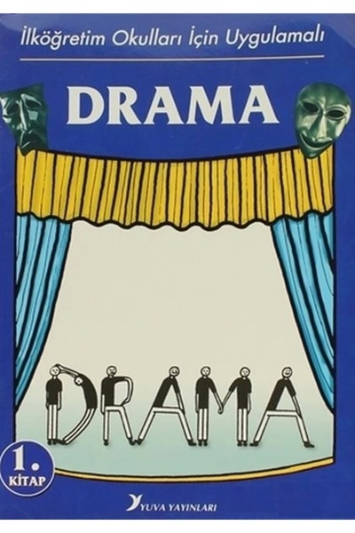Genel Markalar İlköğretim Okulları İçin Uygulamalı Drama 1.Kitap