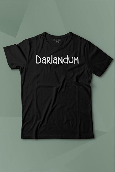 Kendim Seçtim Darlandum Darlandım Dar Lan Dum Crno more Trabzon Štampano T-sh...