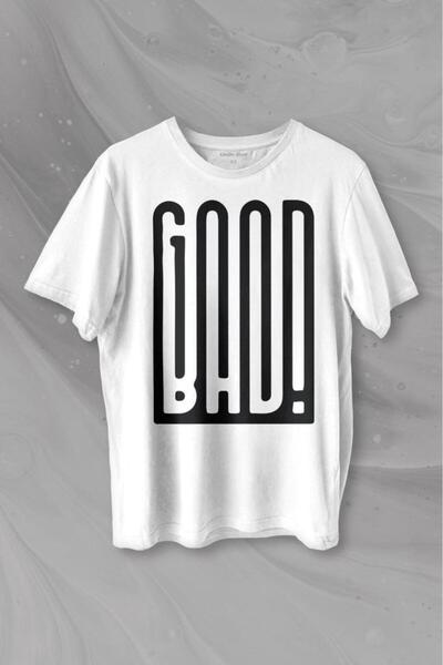 Kendim Seçtim Good Bad Типографічний принт на футболці Unisex T-shirt