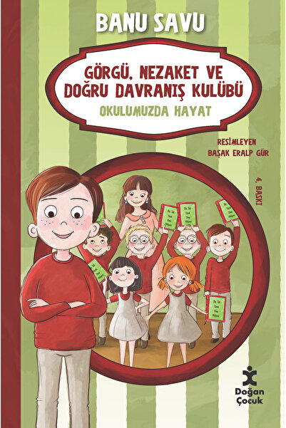 Doğan Çocuk Görgü Nezaket Ve Doğru Davraniş Kulübü - Okulumuzda Hayat 1