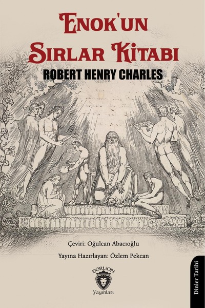Dorlion Yayınları Enok'un Sırlar Kitabı -Robert Henry Charles-