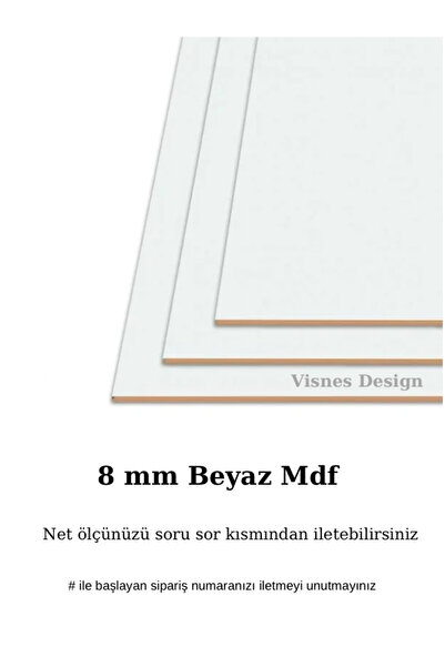 VISNES Özel Ölçü Mdf Baza Yatak Beşik Altlığı 8 Mm Mdf Plaka Levha